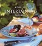 Complete Entertaining Cookbook (Williams-Sonoma Complete Cookbooks)