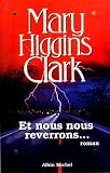 Et nous nous reverrons