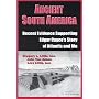 Ancient South America: Recent Evidence Supporting Edgar Cayce's Story of Atlantis and Mu