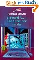 Level 4, Die Stadt der Kinder