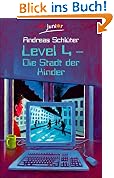 #5: Level 4, Die Stadt der Kinder