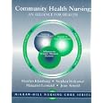 Community Health Nursing: An Alliance for Health by Marilyn Klainberg, Stephen Holzemer, Margaret Leonard, and Joan Arnold