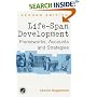 Life-span Development: Frameworks, Accounts and Strategies: Theories, Concepts and Interventions