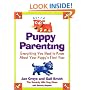 Puppy Parenting: Everything You Need to Know About Your Puppy's First Year