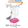 Dear Pussycat: Mash Notes and Missives from the Desk of Cosmopolitan's Legendary Editor