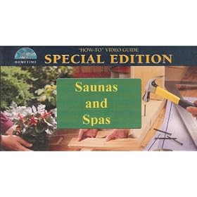 Project Guide - Saunas and Spas (How-To Video Guide - Special Edition)