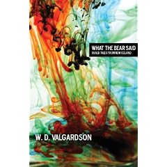 What the Bear Said: Skald tales from New Iceland