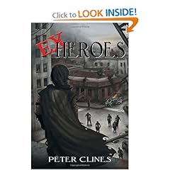 Ex-Heroes - Peter Clines