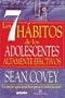 7 h�bitos de los adolescentes altamente efectivos (Spanish Edition)