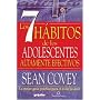 7 h�bitos de los adolescentes altamente efectivos (Spanish Edition)