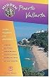 Hidden Puerto Vallarta: Including the Bahia de Banderas and Sierra Madre Mountains (Hidden Travel)