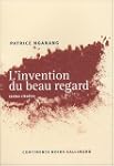 INVENTION DU BEAU REGARD (L')