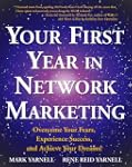 Your First Year in Network Marketing:...