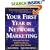 Your First Year in Network Marketing: Overcome Your Fears, Experience Success, and Achieve Your Dreams!