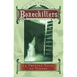 Bonechillers: 13 Twisted Tales of Terror