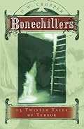 Bonechillers: 13 Twisted Tales of Terror
