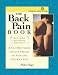 The Back Pain Book: A Self-Help Guide for the Daily Relief of Neck and Back Pain (Class Health)