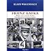 Franz Kafka. Bilder aus seinem Leben: Ver�nderte und erweiterte Ausgabe mit vielen Photographien und Dokumenten
