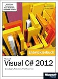 Microsoft Visual C# 2012 - Das Entwicklerbuch