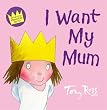 Little Princess - I Want My Mum