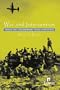 War and Intervention: Issues for Contemporary Peace Operations