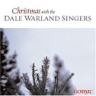 Click here to buy Christmas With the Dale Warland Singers by  Brian Steele, John Linton Gardner, Franz Xaver Gruber, Alf Houkom, and Andrejs Jansons .
