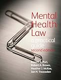 Mental health law : a practical guide