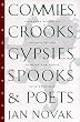 Commies, Crooks, Gypsies, Spooks & Poets: Thirteen Books of Prague in the Year of the Great Lice Epidemic