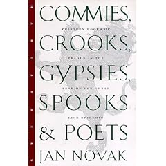 Commies, Crooks, Gypsies, Spooks & Poets: Thirteen Books of Prague in the Year of the Great Lice Epidemic