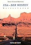 USA - der Westen - Reisef&uuml;hrer - Horst Schmidt-Br&uuml;mmer, Horst Schmidt- Br&uuml;mmer