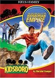 The Rise and Fall of the Kidsborian Empire (Kidsboro)