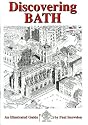 Discovering Bath: Illustrated Guide to Bath (Walkabout)