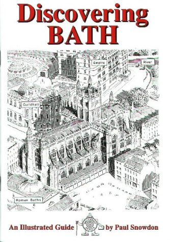 City Travel Guides Discounted  Books : Discovering Bath: Illustrated Guide to Bath (Walkabout)