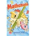 Mathemania by  Raymond Blum and Jeff Sinclair