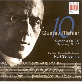 Mahler, G.: Symphony No. 10 (Performing Version By D. Cooke) (Berlin Symphony, Sanderling)