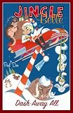Jingle Belle Volume 3: Dash Away All: Dash Away All v. 3
