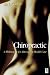 Chiropractic: A Philosophy for Alternative Health Care by Ian Douglass Coulter
