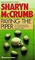 Paying the Piper