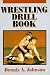 Wrestling Drill Book