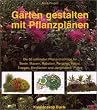 G�rten gestalten mit Pflanzpl�nen