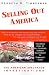 Selling Out America: The American Spectator Investigations