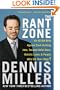 The Rant Zone : An All-Out Blitz Against Soul-Sucking Jobs, Twisted Child Stars, Holistic Loons, and People Who Eat Their Dogs!