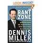 The Rant Zone: An All-Out Blitz Against Soul-Sucking Jobs, Twisted Child Stars, Holistic Loons, and People Who Eat Their Dogs!