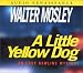 Book A Little Yellow Dog (Easy Rowlins Mysteries)