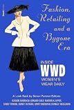 Fashion, Retailing and a Bygone Era - Inside Women's Wear Daily
