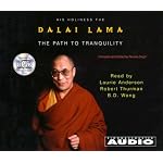 The Path To Tranquility: Daily Meditations By The Dalai Lama book cover