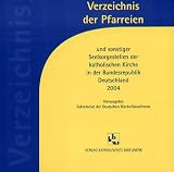 Verzeichnis der Pfarreien 2004, 1 CD-ROM Und sonstiger Seelsorgestellen der katholischen Kirche in der Bundesrepublik Deutschland. F�r Windows 95/98/ME/NT Hrsg.: Sekretariat d. Dtsch. Bischofskonferenz - 