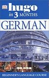 German in Three Months (Hugo)