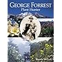 George Forrest: Plant Hunter