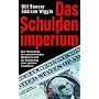 Das Schuldenimperium: Vom Niedergang des amerikani&hellip von Bill Bonner